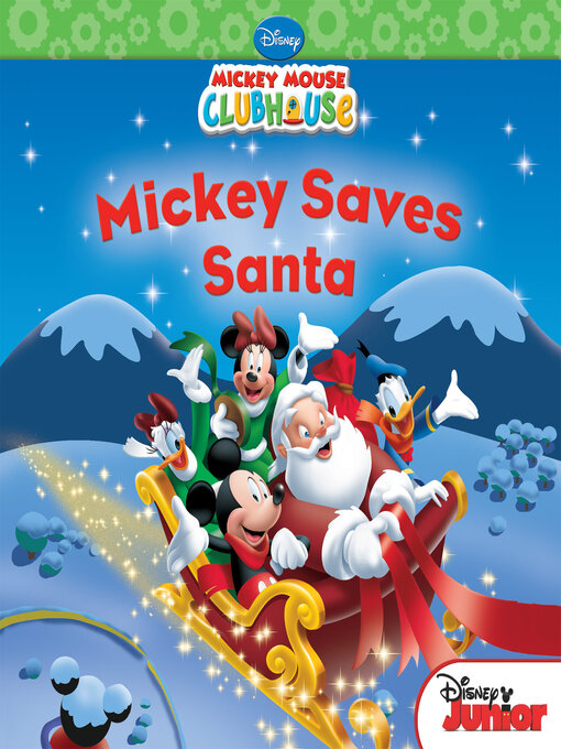 Title details for Mickey Saves Santa by Disney Books - Available